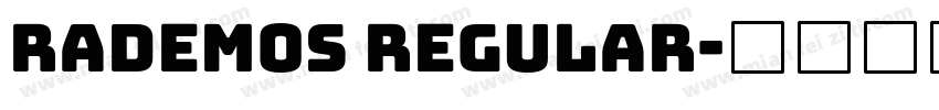 Rademos Regular字体转换